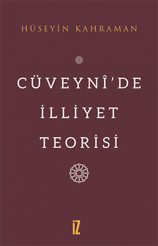 Cüveyni’de İlliyet Teorisi