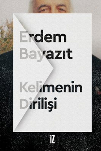 Kelimenin Dirilişi