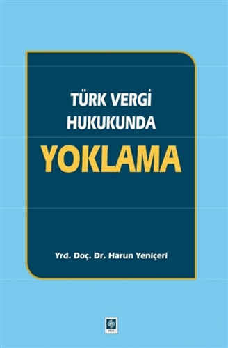 Türk Vergi Hukukunda Yoklama