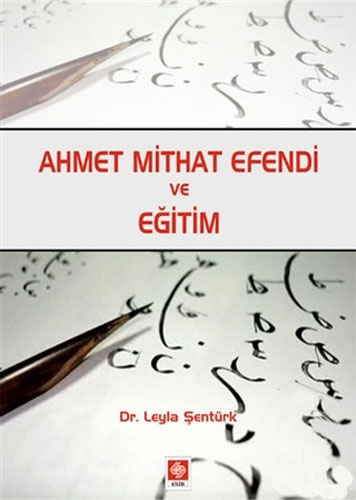 Ahmet Mithat Efendi ve Eğitim