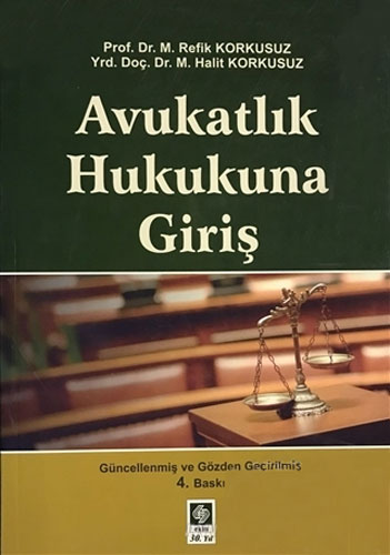 Avukatlık Hukukuna Giriş