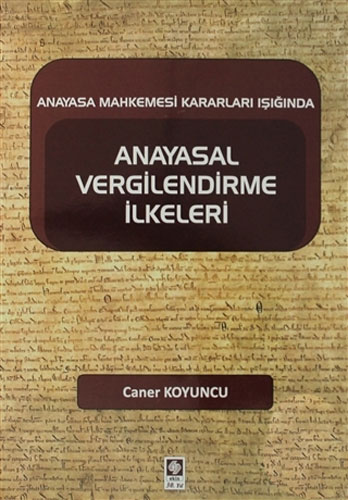 Anayasal Vergilendirme İlkeleri