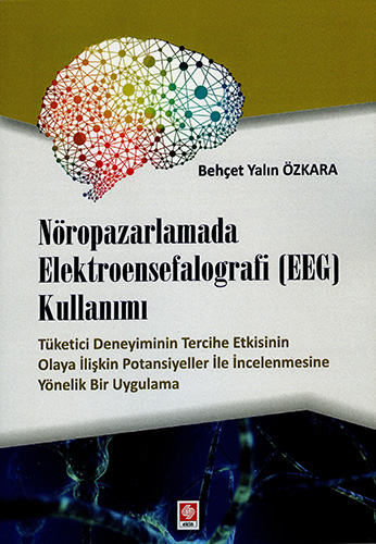 Nöropazarlamada Elektroensefalografi (EEG) Kullanımı