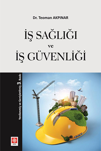 İş Sağlığı ve İş Güvenliği