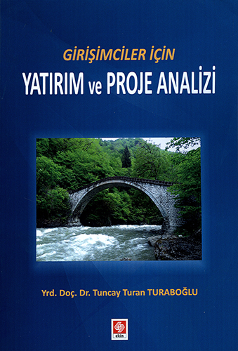 Girişimciler İçin Yatırım ve Proje Analizi