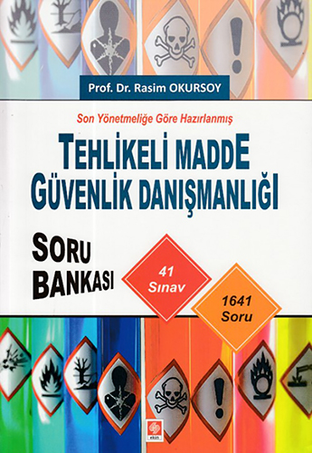 Tehlikeli Madde Güvenlik Danışmanlığı Soru Bankası