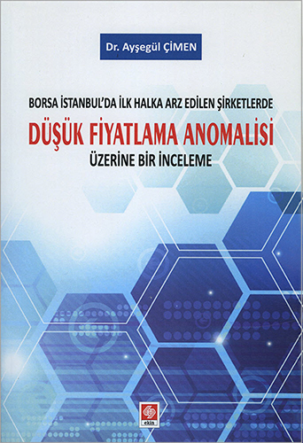 Düşük Fiyatlama Anomalisi Üzerine Bir İnceleme