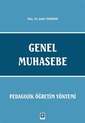 Genel Muhasebe - Pedagojik Öğretim Yöntemi