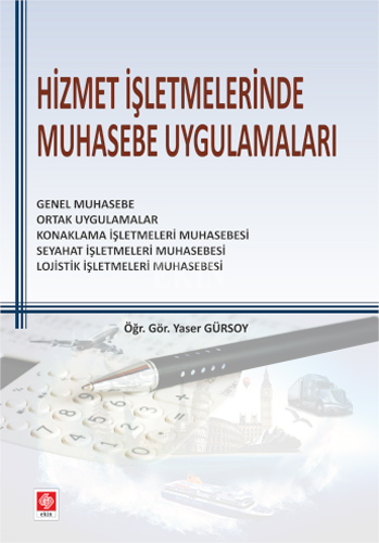 Hizmet İşletmelerinde Muhasebe Uygulamaları