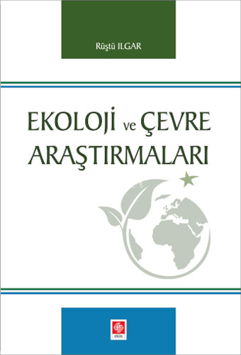 Ekoloji ve Çevre Araştırmaları