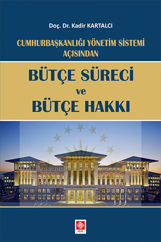 Bütçe Süreci ve Bütçe Hakkı