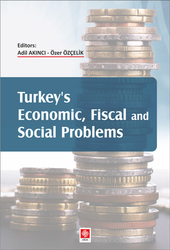 Turkey's Ekonomic, Fiscal and Social Problems