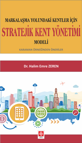 Stratejik Kent Yönetimi Modeli