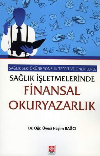 Sağlık İşletmelerinde Finansal Okuryazarlık