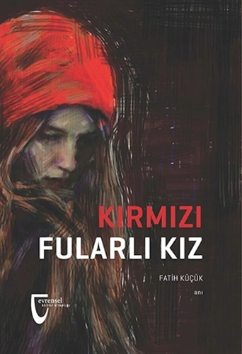 Kırmızı Fularlı Kız