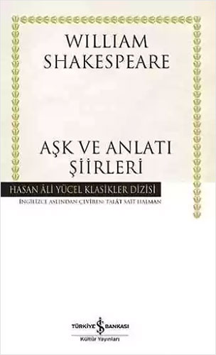 Aşk ve Anlatı Şiirleri (Ciltli)