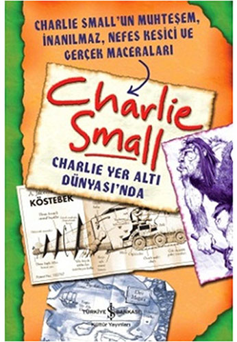 Charlie Small - Charlie Yer Altı Dünyası'nda