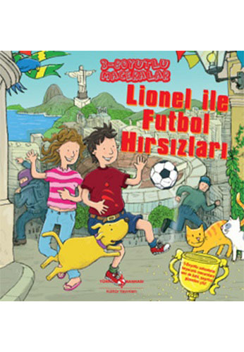 Lionel İle Futbol Hırsızları (Ciltli)