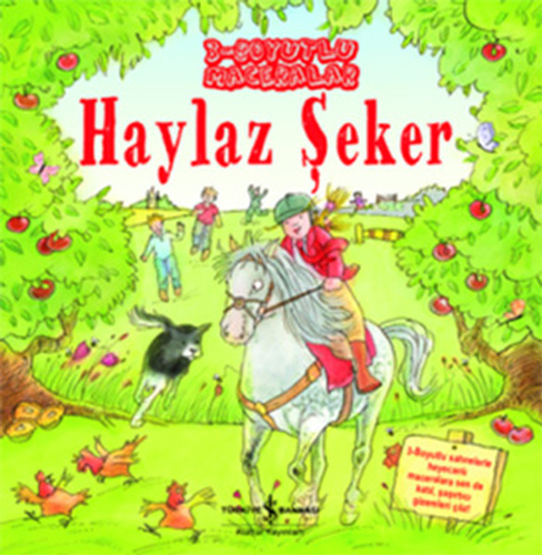 3 - Boyutlu Maceralar - Haylaz Şeker