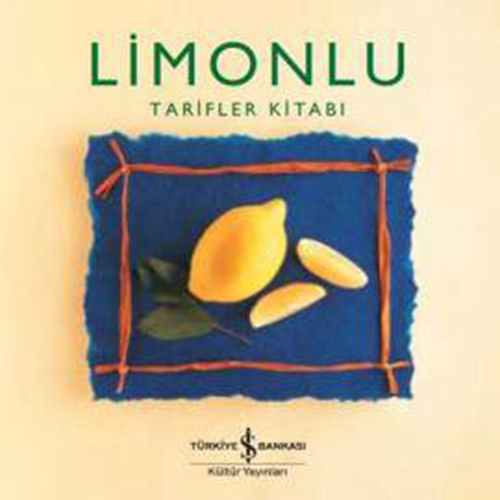 Limonlu Tarifler Kitabı (Ciltli)