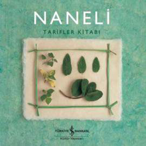 Naneli Tarifler Kitabı (Ciltli)