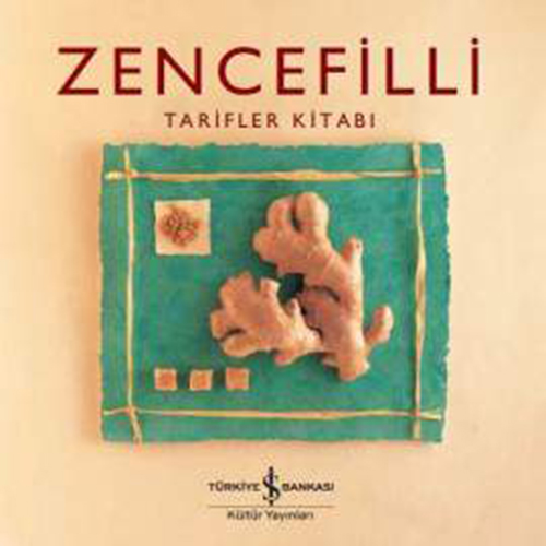 Zencefilli Tarifler Kitabı (Ciltli)