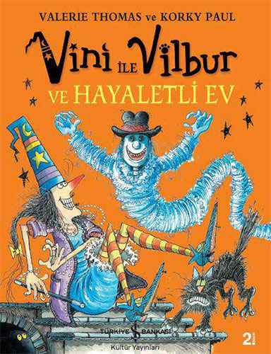 Vini ile Vilbur ve Hayaletli Ev (Ciltli)