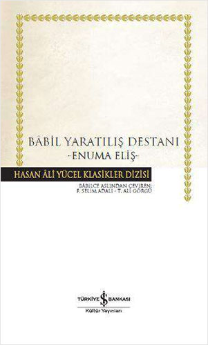 Babil Yaratılış Destanı (Ciltli)