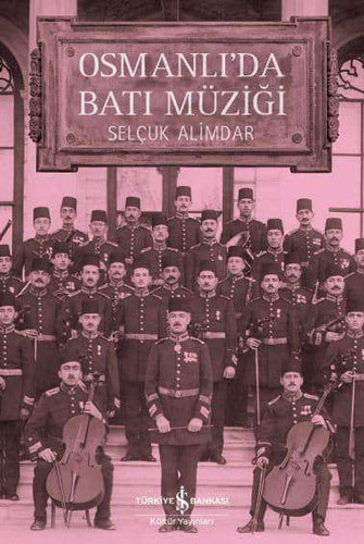 Osmanlı'da Batı Müziği