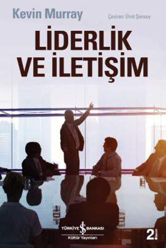 Liderlik ve İletişim