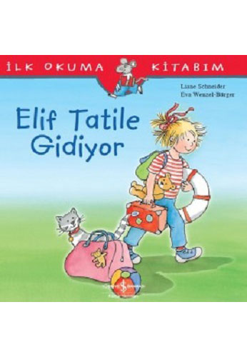 Elif Tatile Gidiyor