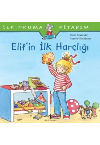 Elif'in İlk Harçlığı