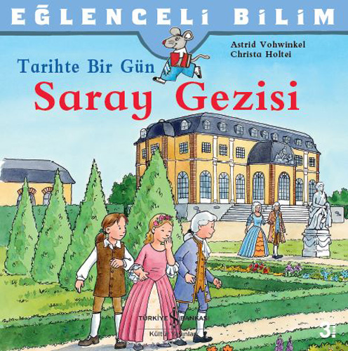 Eğlenceli Bilim – Tarihte Bir Gün Saray Gezisi