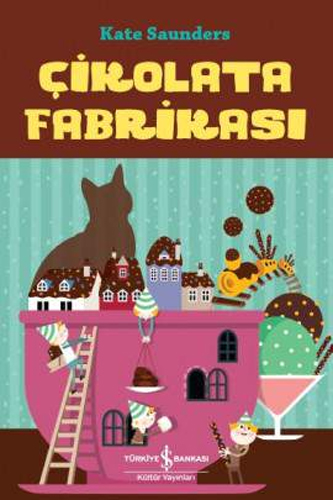 Çikolata Fabrikası