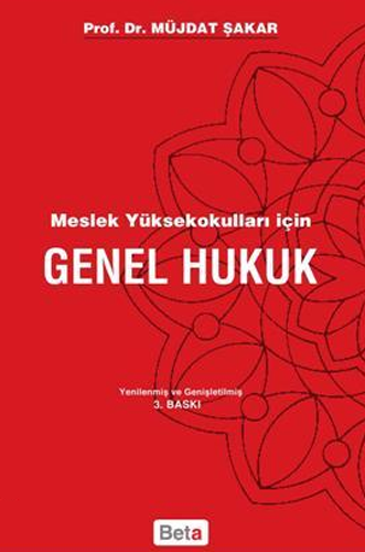 Meslek Yüksekokulları için Genel Hukuk