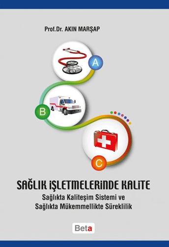 Sağlık İşletmelerinde Kalite