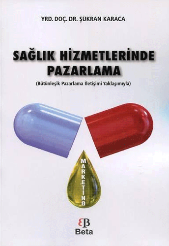 Sağlık Hizmetlerinde Pazarlama