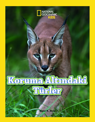 National Geographic Kids - Koruma Altındaki Türler