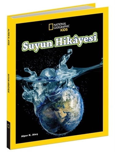 National Geographic Kids - Suyun Hikâyesi