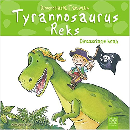 Tyrannosaurus Reks - Dinozorların Kralı