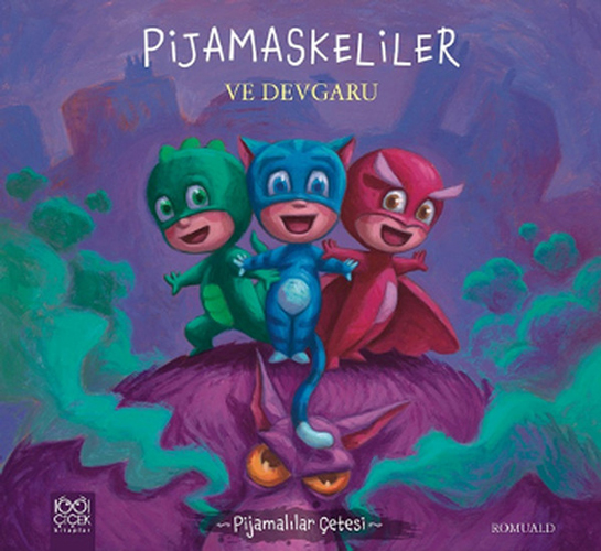 Pijamaskeliler ve Devgaru