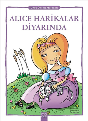 Alice Harikalar Diyarında - Uyku Öncesi Masalları Serisi