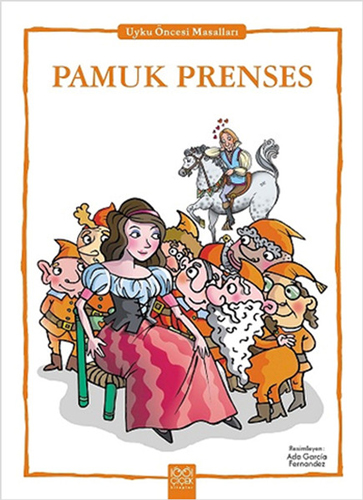 Pamuk Prenses - Uyku Öncesi Masalları Serisi