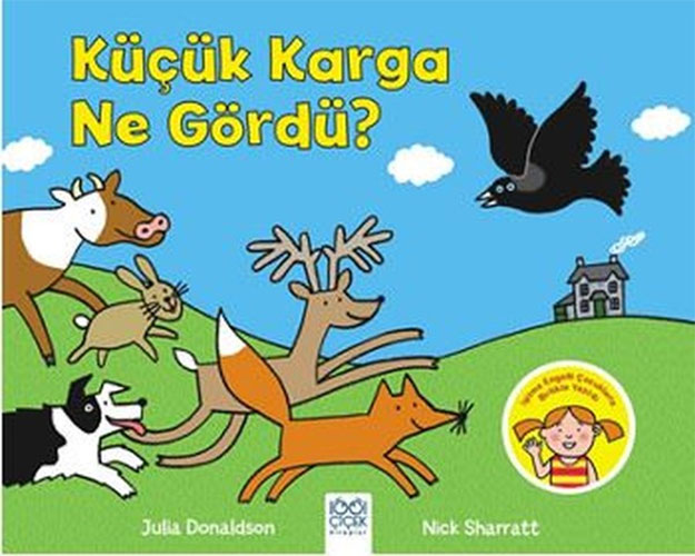 Küçük Karga Ne Gördü?