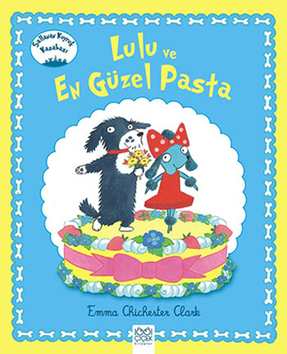 Lulu ve En Güzel Pasta