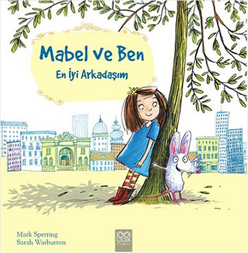 Mabel ve Ben - En İyi Arkadaşım