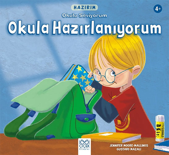 Hazırım - Büyük Çocukların Okuluna Hazırlanmak