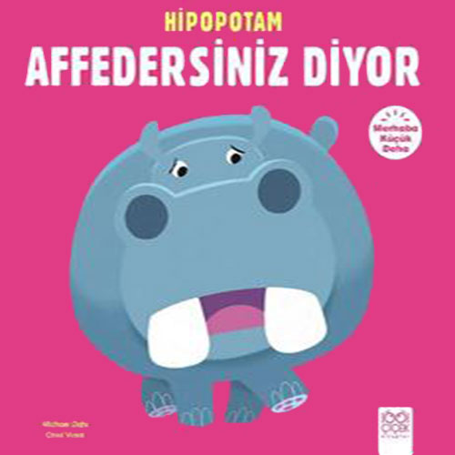 Hipopotam Affedersiniz Diyor