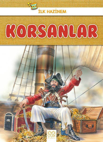 Korsanlar - İlk Hazinem