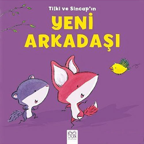 Tilki ve Sincap'ın Yeni Arkadaşı